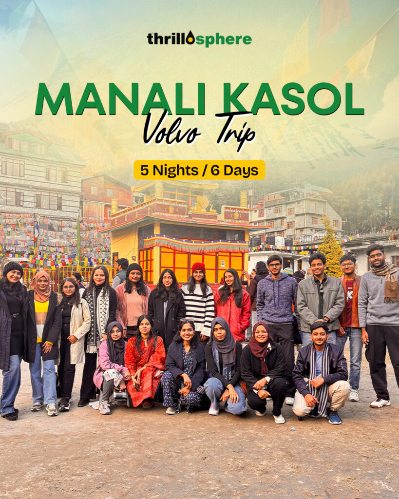 Manali Kasol Volvo Trips - 5 Nights | 6 Days
